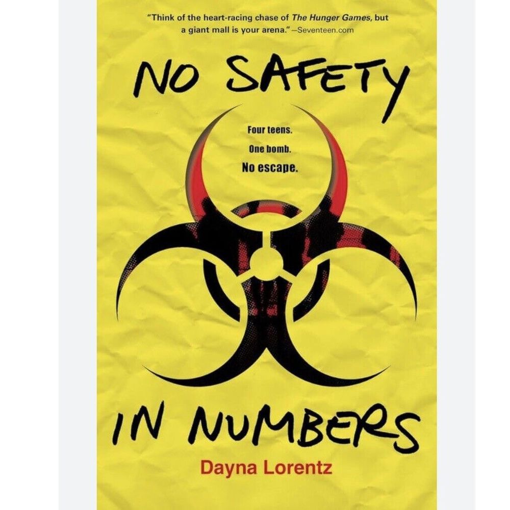 4/$25 No Safety in Numbers Ser.: No Safety in Numbers by Dayna Lorentz (2013) #1